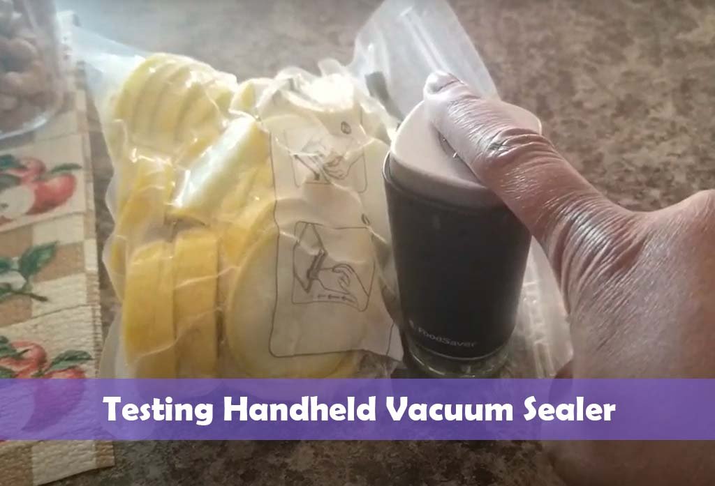 Testing Handheld Vacuum Sealer